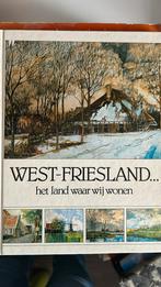West-Friesland het land waar wij wonen, Boeken, Geschiedenis | Stad en Regio, Gelezen, Ophalen of Verzenden