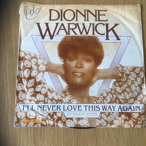 Dionne Warwick - I’ll never love this way again, Cd's en Dvd's, Vinyl Singles, Gebruikt, Single, Ophalen of Verzenden