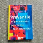 Preventie en gezondheidsbevordering door paramedici, Ophalen, Sociale wetenschap, Nieuw, M. van der Burgt; E. van Mechelen
