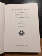 Holle Boomstammen, de historische mythen van Nederland, ontl, Ophalen of Verzenden, Zo goed als nieuw, Albert Delahaye