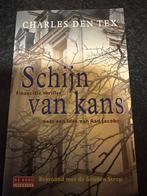 Charles den Tex - Schijn van kans, Ophalen of Verzenden, Zo goed als nieuw, Charles den Tex