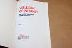 Verleiden op Internet — Onweerstaanbare Websites Bouwen, Boeken, Ophalen of Verzenden, Gelezen, Internet of Webdesign