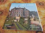 Het Loo Apeldoorn Paleis en Tuinen, Verzamelen, Koninklijk Huis en Royalty, Ophalen of Verzenden, Tijdschrift of Boek