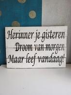 Houen bord met spreuk, Ophalen, Zo goed als nieuw
