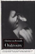 Christa von Bernuth - Ontrouw, Ophalen of Verzenden, Gelezen