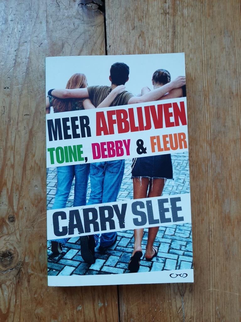 Meer Afblijven - Carry Slee, Ophalen of Verzenden, Gelezen, Carry Slee, Fictie