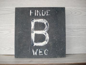 Antiek verkeersbord  Dik Aluminium  Einde B Weg  beschikbaar voor biedingen