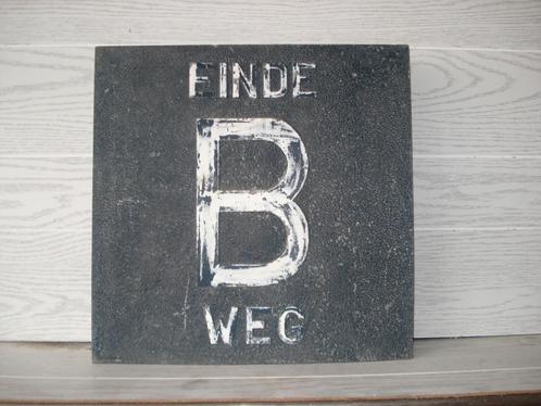 Antiek verkeersbord  Dik Aluminium  Einde B Weg, Antiek en Kunst, Antiek | Emaille, Ophalen of Verzenden