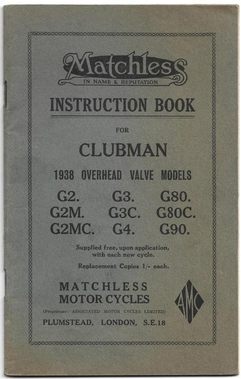 Matchless Clubman G2 G3 G80 manual 1938 (3477z), Motoren, Handleidingen en Instructieboekjes, Overige merken, Ophalen of Verzenden