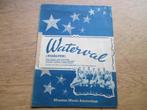WATERVAL, Muziek en Instrumenten, Bladmuziek, Ophalen of Verzenden, Gebruikt, Populair, Accordeon
