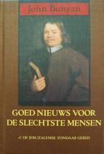John Bunyan - Goed nieuws voor de slechtste mensen, Boeken, Godsdienst en Theologie, Ophalen of Verzenden, Gelezen, Christendom | Protestants