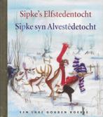 Sipke's Elfstedentocht (Nederlands en Fries) - gouden boekje, Boeken, Overige Boeken, Ophalen of Verzenden, Zo goed als nieuw