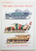 Bruce Culver - The SdKfz 251 Half-Track. Vanguard 32, Tweede Wereldoorlog, Bruce culver, Nieuw, Ophalen of Verzenden
