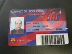 Seizoenkaart Carnet de Soci Barcelona 2006 Anual, Ophalen, Gebruikt, Buitenlandse clubs, Overige typen