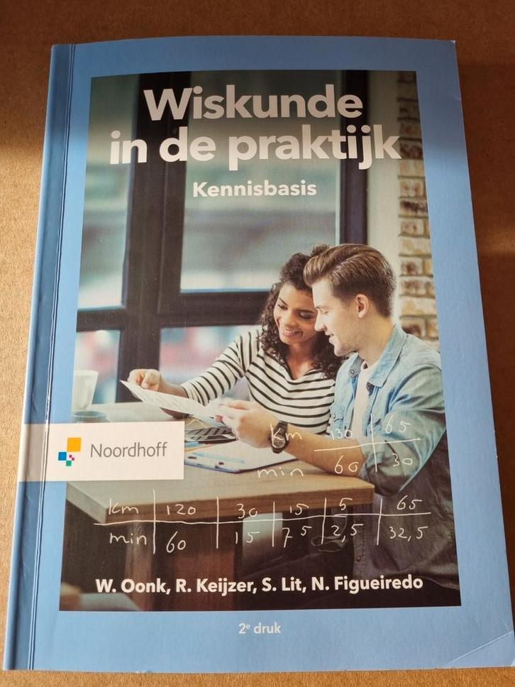 W. Oonk - Wiskunde in de praktijk- Kennisbasis, Boeken, Wetenschap, Zo goed als nieuw, Natuurwetenschap, Ophalen of Verzenden