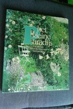 Elisabeth de Lestrieux - Het kleine paradijs, Boeken, Wonen en Tuinieren, Ophalen of Verzenden, Elisabeth de Lestrieux