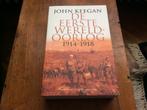 De Eerste Wereldoorlog 1914-1918, John Keegan, Boeken, Oorlog en Militair, Ophalen of Verzenden