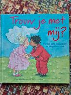 Trouw je met mij?, Ophalen of Verzenden, Zo goed als nieuw, 3 tot 4 jaar