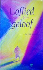 ds. J.H. Velema - Loflied van het geloof, Ophalen of Verzenden, Gelezen, Christendom | Protestants