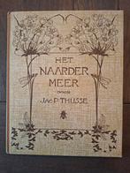 Het Naardermeer - Jac. P. Thijsse, Boeken, Natuur, Ophalen