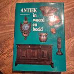 Antiek in Woord en Beeld - Anton van Oirschot, Ophalen of Verzenden, Anton van Oirschot