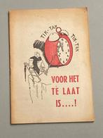 Voor het te laat is…!  (NSB brochure) (ca. 1942), Boeken, Tweede Wereldoorlog, Ophalen of Verzenden, Zo goed als nieuw, Overige onderwerpen
