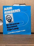 Arie Ribbens - Brabantse nachten zijn lang, 7 inch, Single, Ophalen of Verzenden, Zo goed als nieuw