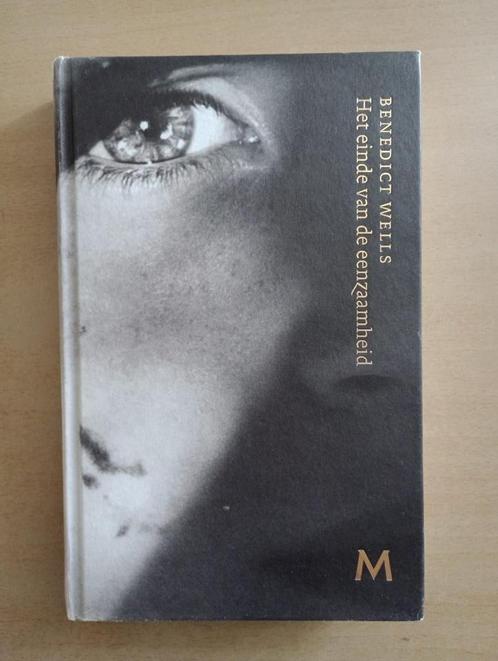 Het einde van de eenzaamheid door Benedict Wells (HC), Boeken, Literatuur, Gelezen, Nederland, Ophalen of Verzenden