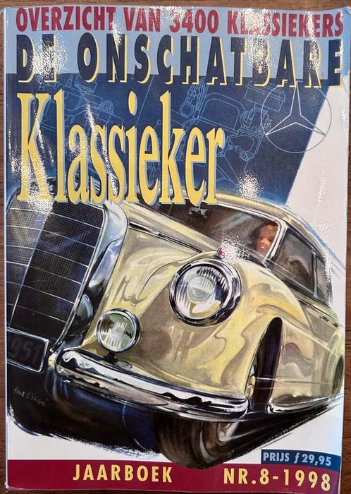 De Onschatbare Klassieker jaarboek Nr.8- 1998, Boeken, Auto's | Boeken, Zo goed als nieuw, Algemeen, Ophalen of Verzenden
