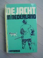 De jacht in Nederland Antonisse jagen, Verzenden, Gelezen