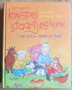 Het grote Kwispelstaartjesboek - Carry Slee - Eefje en Mark, Boeken, Fictie algemeen, Jongen of Meisje, Carry Slee, Ophalen of Verzenden