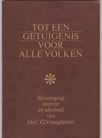 Vreugdenhil, Ds. C.G. – Tot een getuigenis voor alle volken, Ophalen of Verzenden, Gelezen, Vreugdenhil, Ds. C.G., Christendom | Protestants
