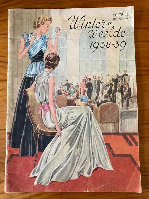 Vintage modeblad winter 1938 1939 350 modellen in tekeningen, Verzamelen, Tijdschriften, Kranten en Knipsels, Tijdschrift, 1920 tot 1940