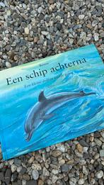 Renne Een schip achterna Een kleine dolfijn wordt groot, Boeken, Prentenboeken en Plaatjesalbums, Ophalen of Verzenden, Zo goed als nieuw