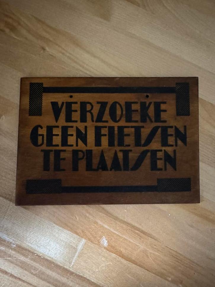 Antiek houten bordje Geen Fietsen plaatsen, Huis en Inrichting, Woonaccessoires | Tekstborden en Spreuken, Gebruikt, Verzenden