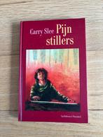 Carry Slee - Pijnstillers, Fictie algemeen, Carry Slee, Ophalen of Verzenden, Zo goed als nieuw