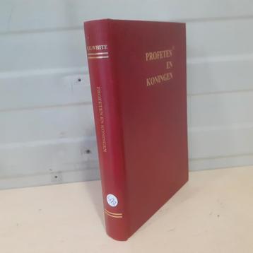 Nr. 472 Ellen White. Profeten en Koningen  beschikbaar voor biedingen