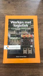 Ad van Goor - Werken met Logistiek, Ad van Goor; Hessel Visser, Sociale wetenschap, Ophalen of Verzenden, Zo goed als nieuw