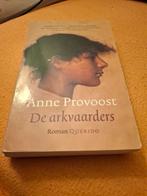 De Arkvaarders - Anne Provoost, Ophalen of Verzenden, Gelezen, Anne Provoost, Nederland