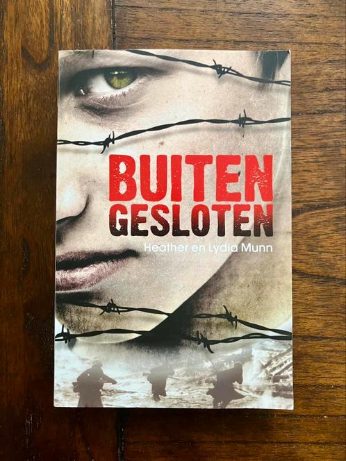 Heather en Lydia Munn - Buitengesloten, Boeken, Kinderboeken | Jeugd | 13 jaar en ouder, Zo goed als nieuw, Ophalen of Verzenden