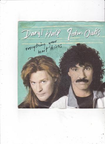 Single Daryl Hall/John Oates - Everything your heart desires
