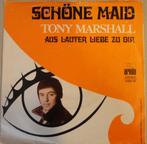 Tony Marshall > Schone maid, Overige genres, Gebruikt, Ophalen of Verzenden, 7 inch