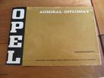 Instructieboek Opel Admiral, Opel Diplomat + 5.4 V8 1973, Ophalen of Verzenden