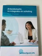 Arbeidsmarkt, re-integratie en scholing, Nederlands, Zo goed als nieuw, Verzenden