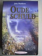 169 - Oude schuld - John Matthews, Europa overig, John Matthews, Verzenden, Zo goed als nieuw