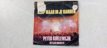 PETER KOELEWIJN  /  klap maar in je handen  1981 beschikbaar voor biedingen
