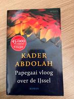 Papegaai vloog over de Ijssel, Kader Abdolah, Ophalen of Verzenden, Zo goed als nieuw, Nederland