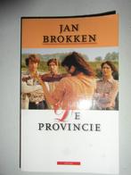 De Provincie  Jan Brokken, Boeken, Ophalen of Verzenden, Zo goed als nieuw, Jan Brokken, Nederland