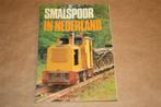 Boek. Smalspoor in Nederland., Gebruikt, Tram, N.v.t., Ophalen of Verzenden