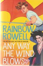 Rainbow Rowell # Any way yhe wind blows (Engels) 3x foto's, Ophalen of Verzenden, Zo goed als nieuw, Fictie